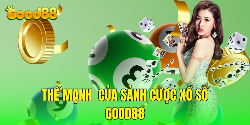 Thế mạnh của sảnh cược