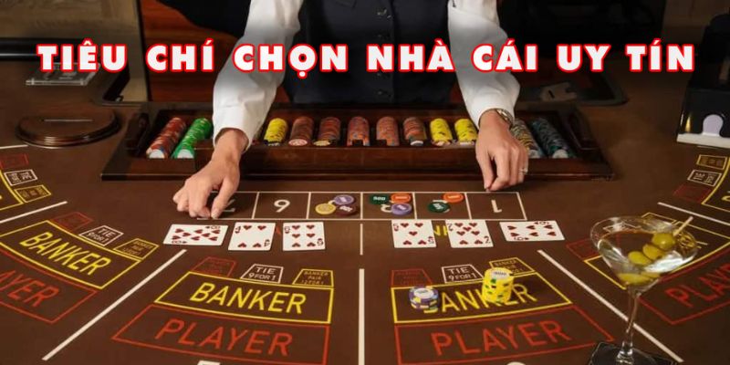 Tiêu chí hàng đầu để xét top casino uy tín