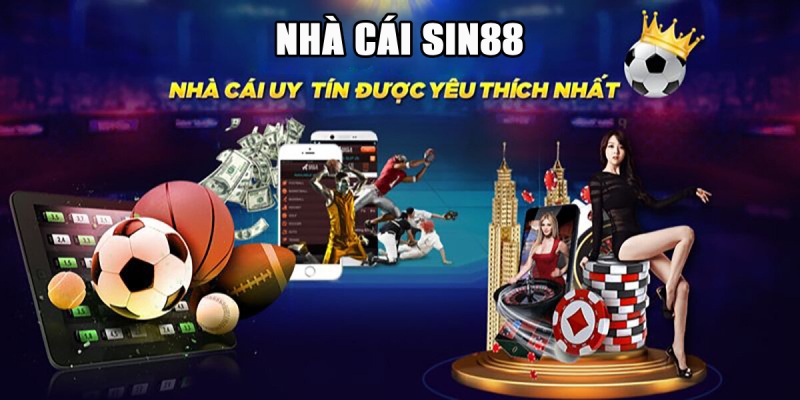 Trải nghiệm cá cược xanh chín chất lượng cùng Sin88